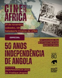 Cartaz do filme CINE ÁFRICA: ANGOLA – NOS TRILHOS DA INDEPENDÊNCIA
