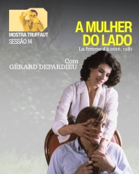 Cartaz do filme CINE CINEASTA: A MULHER DO LADO