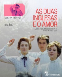 Cartaz do filme CINE CINEASTA: As Duas Inglesas e o Amor