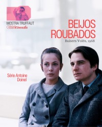 Cartaz do filme CINE CINEASTA: BEIJOS ROUBADOS