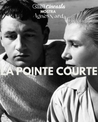 Cartaz do filme CINE CINEASTA: LA POINTE COURTE