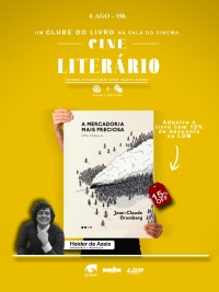 Cartaz do filme CINE LITERÁRIO – CLUBE DO LIVRO: A MERCADORIA MAIS PRECIOSA