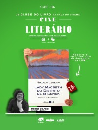 Cartaz do filme CINE LITERÁRIO – CLUBE DO LIVRO: LADY MACBETH DO DISTRITO DE MTZENSK