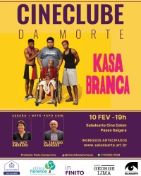 Cartaz do filme CINECLUBE DA MORTE: KASA BRANCA