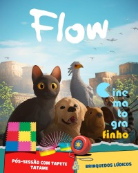 Cartaz do filme CINEMATOGRAFINHO: FLOW