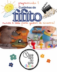 Cartaz do filme CINEMATOGRAFINHO MATINÊ: PROGRAMA DE CURTINHAS