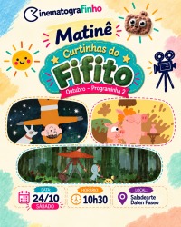 Cartaz do filme CINEMATOGRAFINHO MATINÊ: PROGRAMA DE CURTINHAS