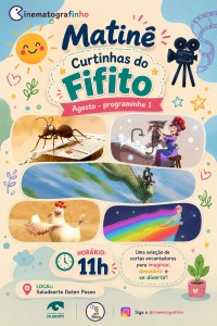 Cartaz do filme CINEMATOGRAFINHO MATINÊ: PROGRAMA DE CURTINHAS