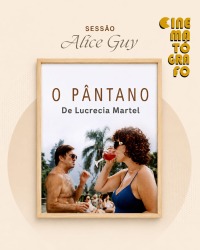 Cartaz do filme CINEMATÓGRAFO ALICE GUY: O PÂNTANO