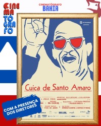 Cartaz do filme CINEMATÓGRAFO BAHIA: CUÍCA DE SANTO AMARO