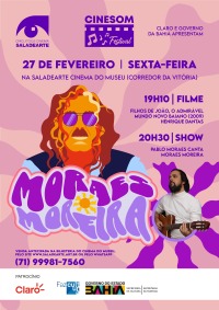 Cartaz do filme CINESOM MORAES MOREIRA: FILHOS DE JOÃO, O ADMIRÁVEL MUNDO NOVO BAIANO