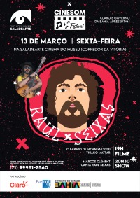 Cartaz do filme CINESOM RAUL SEIXAS: O BARATO DE IACANGA