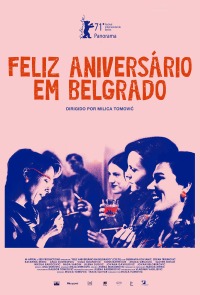 Cartaz do filme FELIZ ANIVERSÁRIO EM BELGRADO