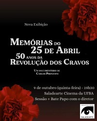 Cartaz do filme MEMÓRIAS DO 25 DE ABRIL – 50 ANOS DA REVOLUÇÃO DOS CRAVOS