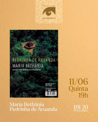 Cartaz do filme MOSTRA MARIA BETHÂNIA 80 ANOS: PALAVRA, SOM, IMAGEM – PEDRINHA DE ARUANDA