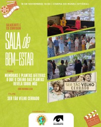 Cartaz do filme SALA DE BEM ESTAR: SER TÃO VELHO CERRADO